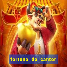 fortuna do cantor sorocaba 2024